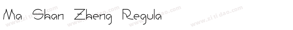 Ma Shan Zheng Regula字体转换